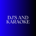 DJ's & Karaoke